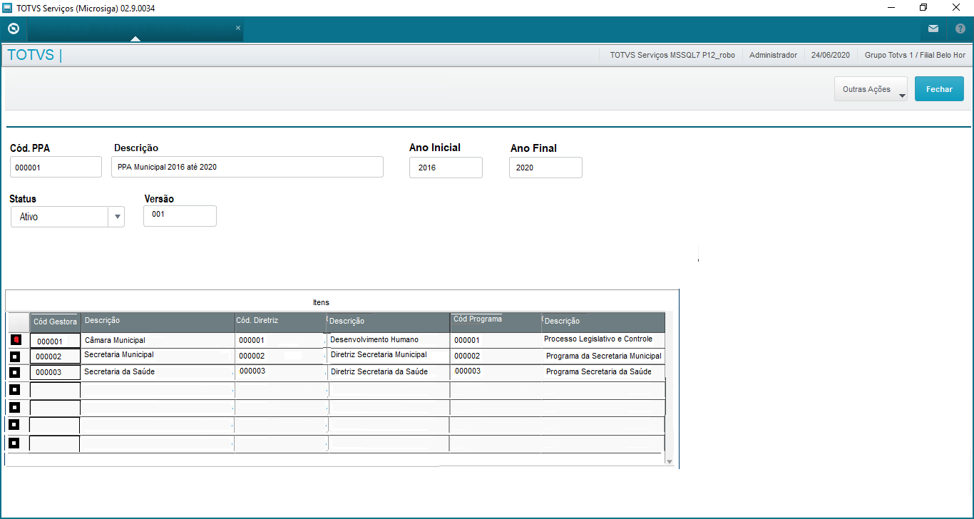 Linha Microsiga Protheus > Estudo para desenvolvimento Item 39 - PPA - Descrição dos Programas Governamentais (Metas e Custos) > image2020-7-2_17-38-24.png