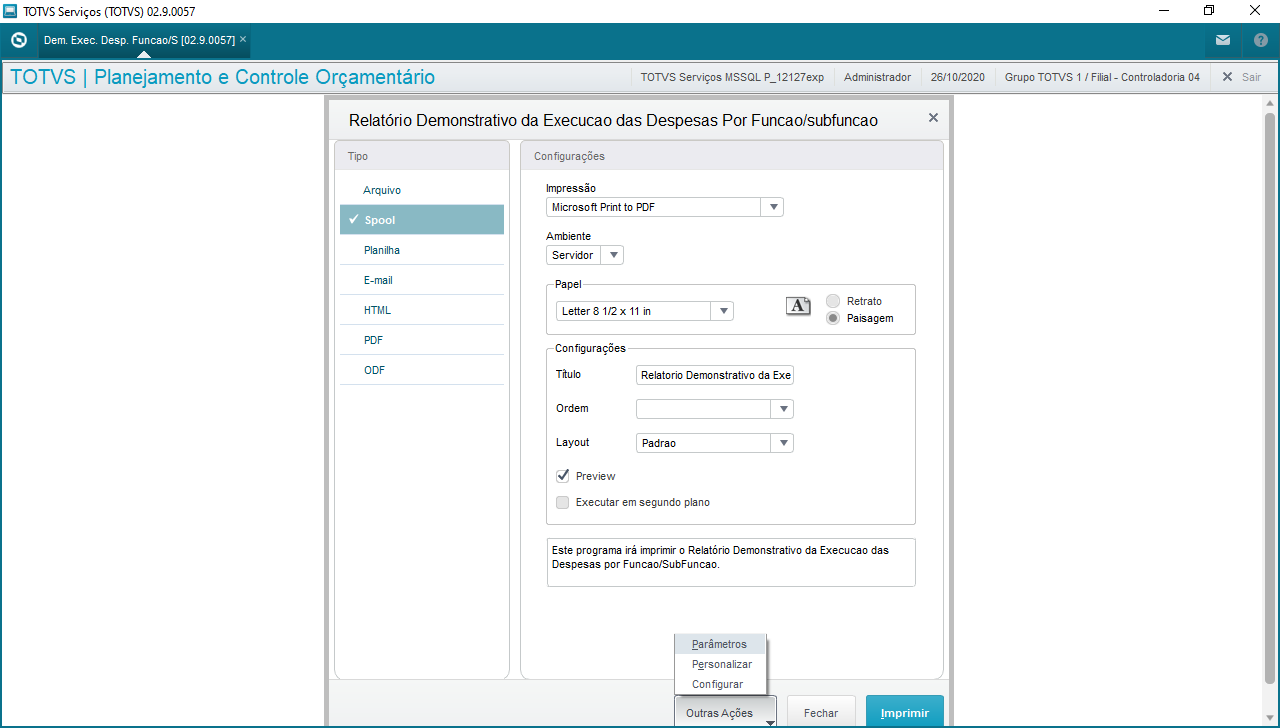 Linha Microsiga Protheus > Demonstrativo da Execução das Despesas por Função/Subfunção - LRF - MCASP - PCOR083 > image2020-10-26_11-19-47.png