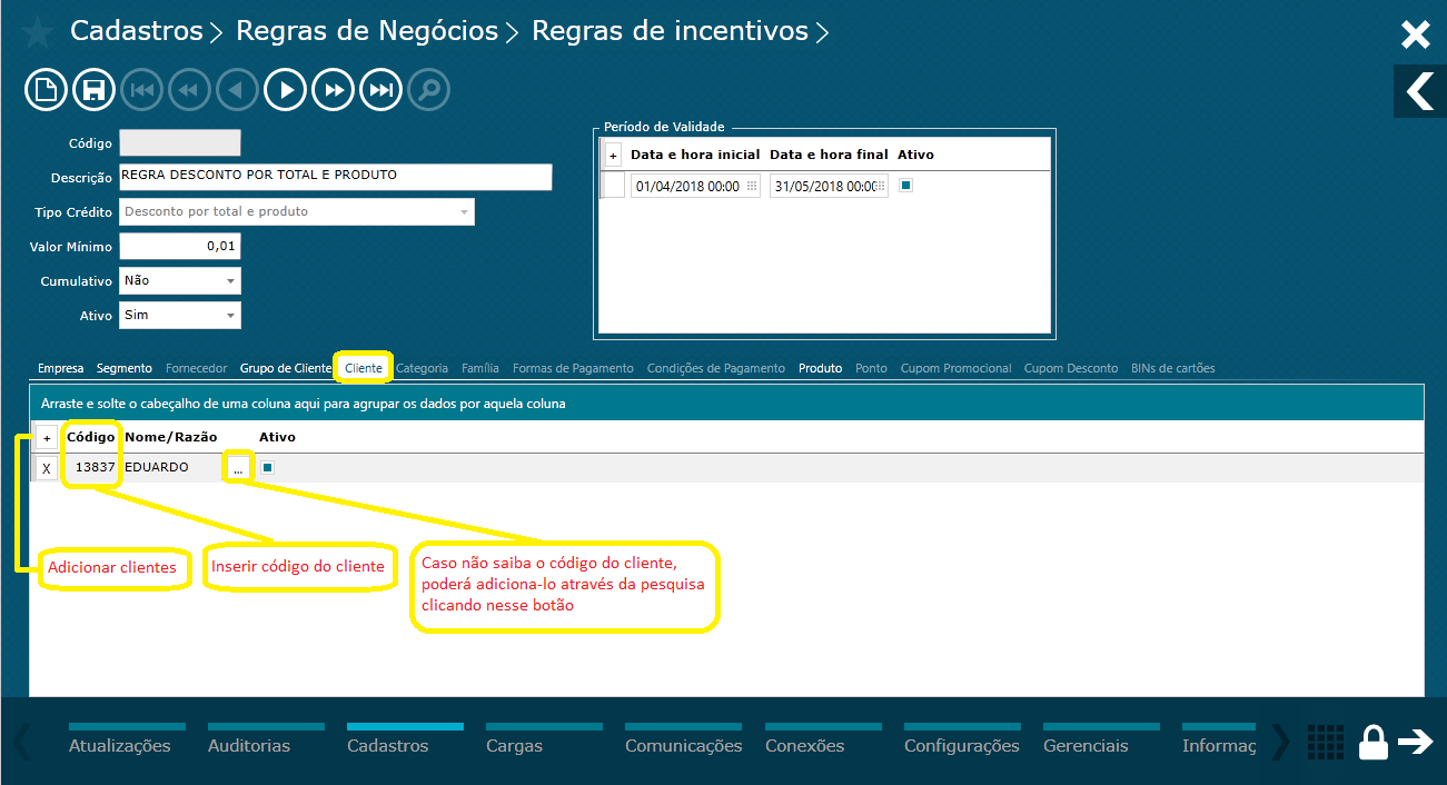 TOTVS Varejo Supermercados PDV > Regra de incentivo – desconto por total, família e cliente > Cliente-2.png