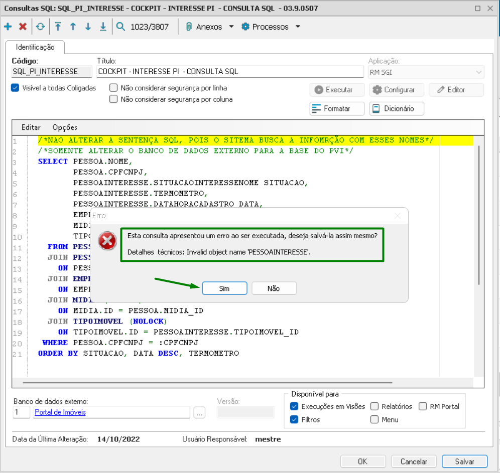 Linha RM > COCKPIT 360 - Sentença SQL de Interesses para Base PVI Externa > image2022-10-17_16-10-42.png