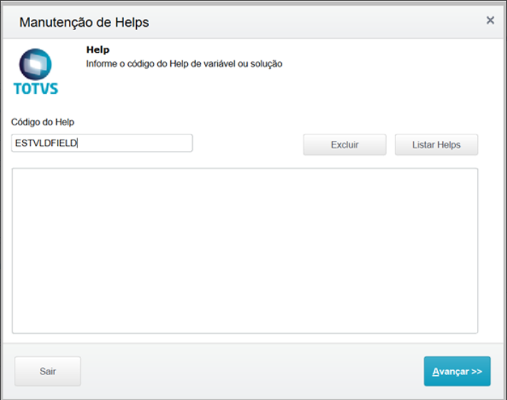 Linha Microsiga Protheus > PEST05005 - Quando o Help ESTVLDFIELD estiver em branco > image2022-11-24_15-0-25.png